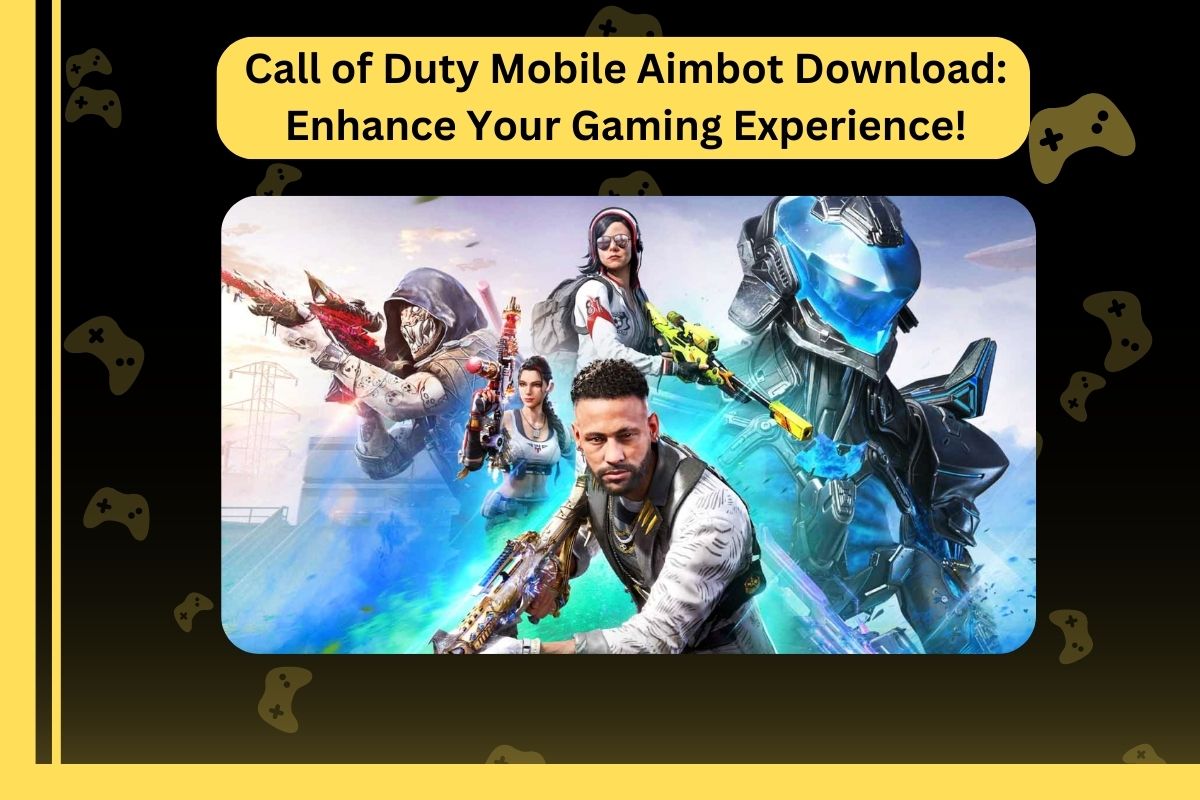 Call of Duty Mobile Aimbot Download Enhance Your Gaming Experience!