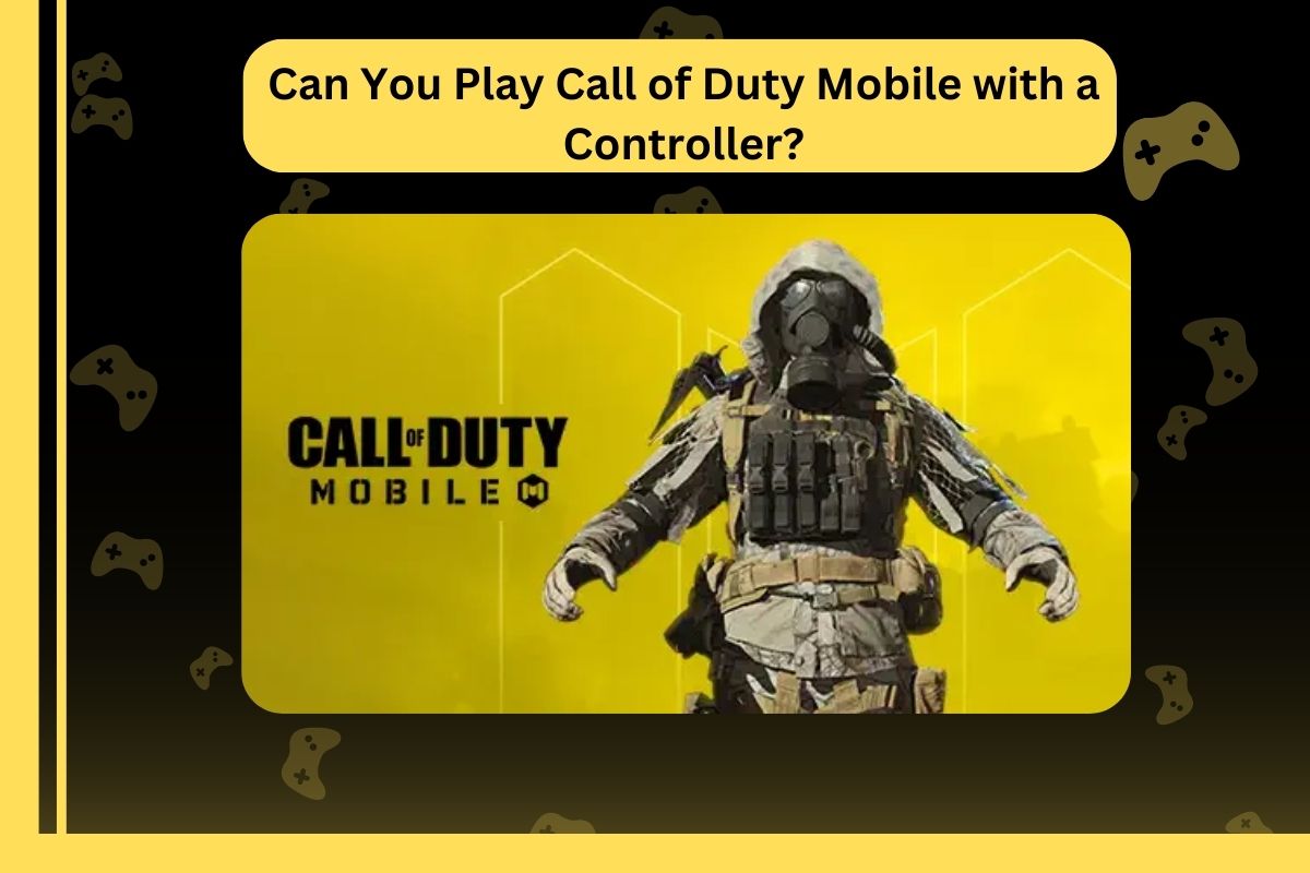 Can You Play Call of Duty Mobile with a Controller
