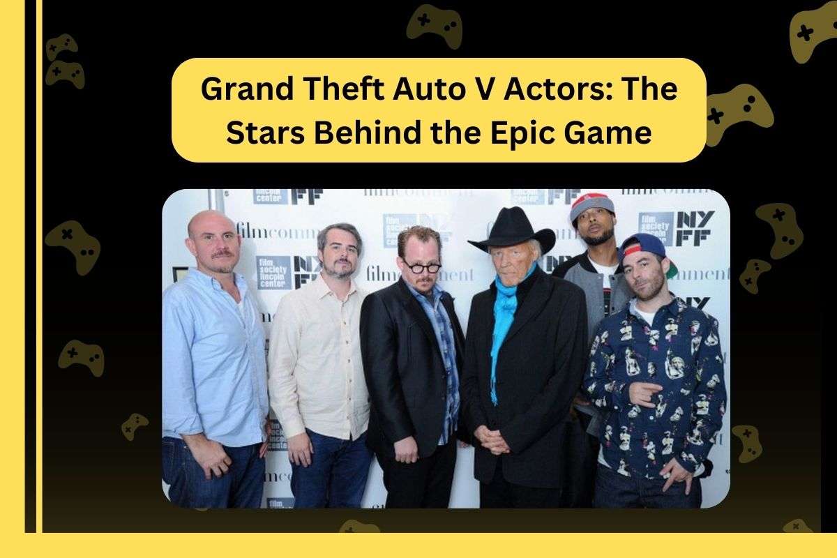 Grand Theft Auto V Actors: The Stars Behind the Epic Game