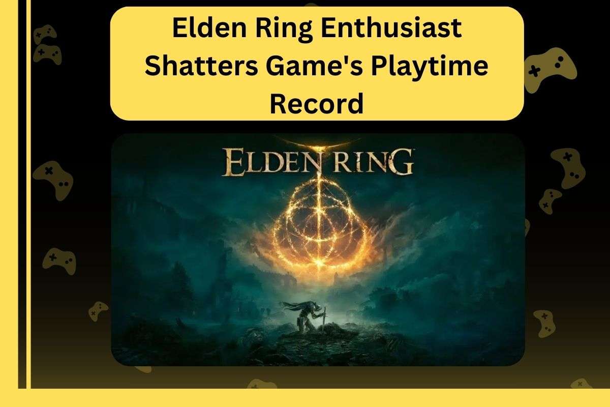 Elden Ring Enthusiast Shatters Game's Playtime Record