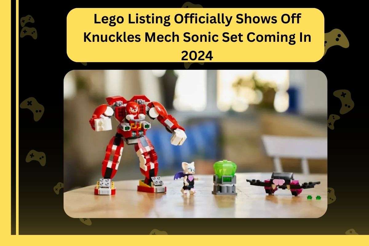 Lego Listing Officially Shows Off Knuckles Mech Sonic Set Coming In 2024